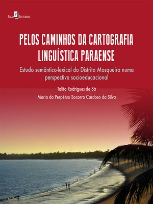 cover image of Pelos caminhos da cartografia linguística paraense